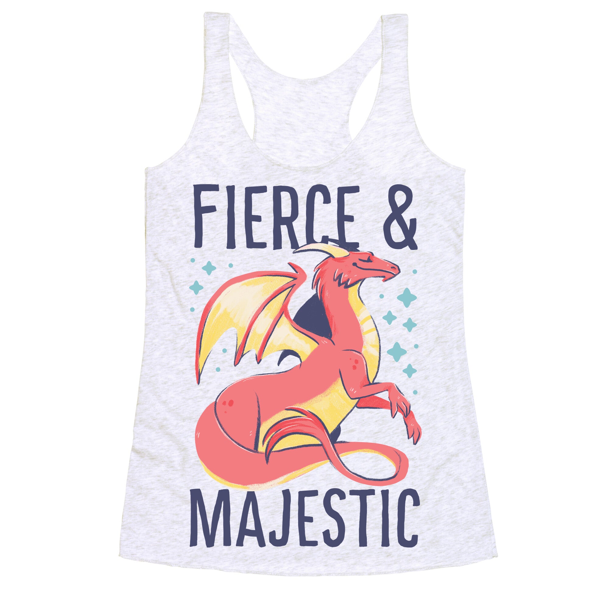 Fierce and Majestic - Dragon Racerback Tank